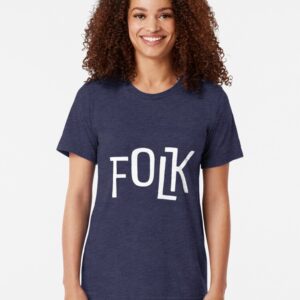 FOLK Brand Merchandise Tri-blend T-Shirt